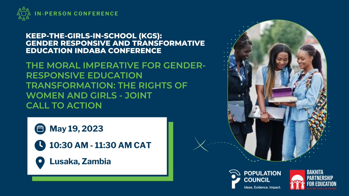 Pop_Council's tweet photo. A call to action to protect women &amp; girls! We’re proud to share that our colleague Nachela Chelwa will represent Population Council Zambia during tomorrow’s #IndabaConference session, which will stress our #MoralImperative to advance gender-responsive #EducationTransformation. https://t.co/L4DXshtWlW