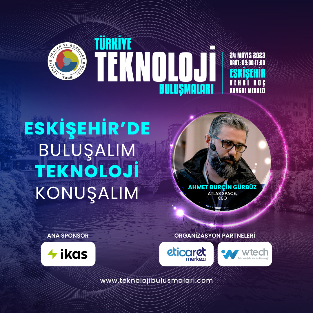 4 Mayıs çarşamba günü Vehbi Koç Kongre Merkezi'nde 87'incisi gerçekleştirilecek olan Türkiye Teknoloji Buluşmaları etkinliğinde, Atlas Space, CEO Sayın Ahmet Burçin Gürbüz Metaverse ile Yeni Evren konusuyla bizlerle birlikte olacak. 🚀