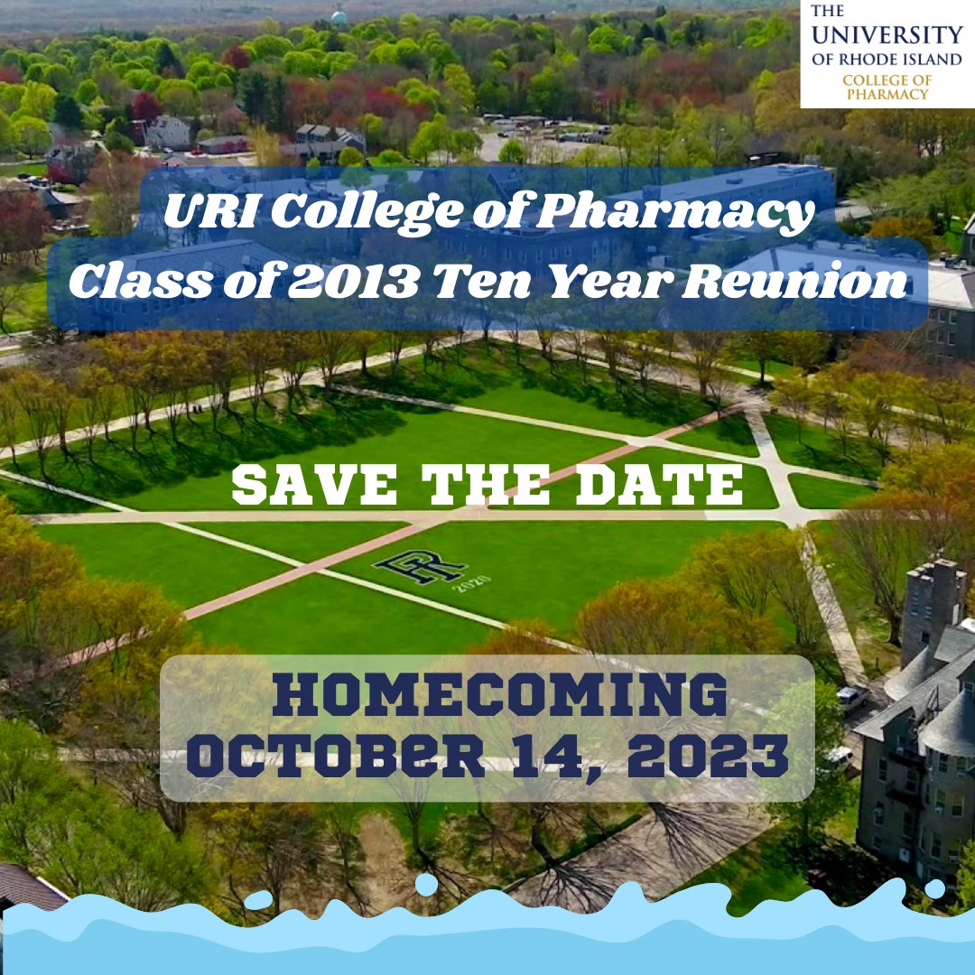 URI_Pharmacy's tweet photo. Attention College of Pharmacy Class of 2013! Keep your calendar open for your ten year reunion this upcoming fall. We cant wait to see you all! #URxI #uricollegeofpharmacy https://t.co/bRVfoEMyv7