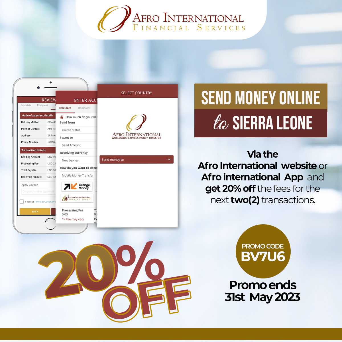 20% off Money Transfer Fees - 2 Transactions - mailchi.mp/afroint/20x2-o… #SierraLeone