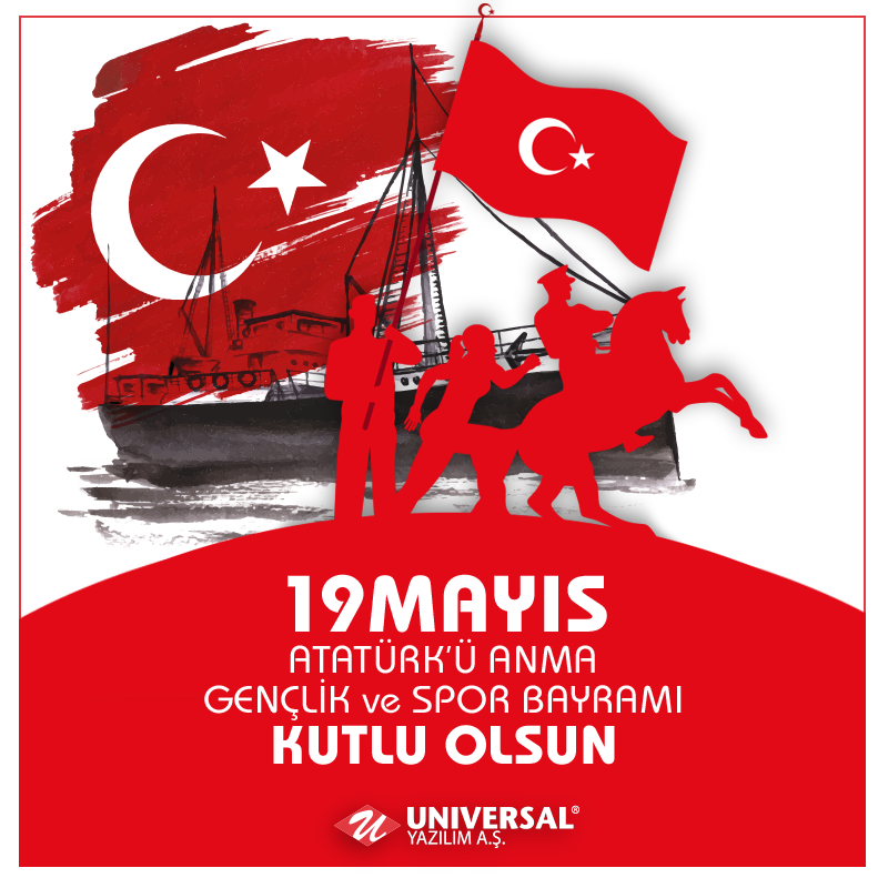 19 Mayıs Atatürk'ü Anma, Gençlik ve Spor Bayramı Kutlu Olsun!