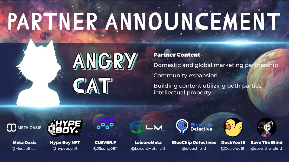 Angry Cat Announces Global Marketing Strategic Partner
We are thrilled to have established marketing partnerships with multiple projects, artists, and companies. This collaboration will be a rare opportunity for both communities to engage and bring greater value to both sides.