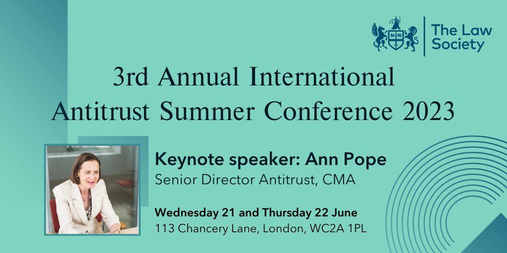 Calling all #competition lawyers! Don't miss <a href="/TheLawSociety/">The Law Society</a> 3rd Annual International Antitrust summer conference (21-22nd June)!
Ann Pope from the Competition and Markets Authority will give the keynote speech on the first day of the conference.
Book now: lnkd.in/eDcdzSvz