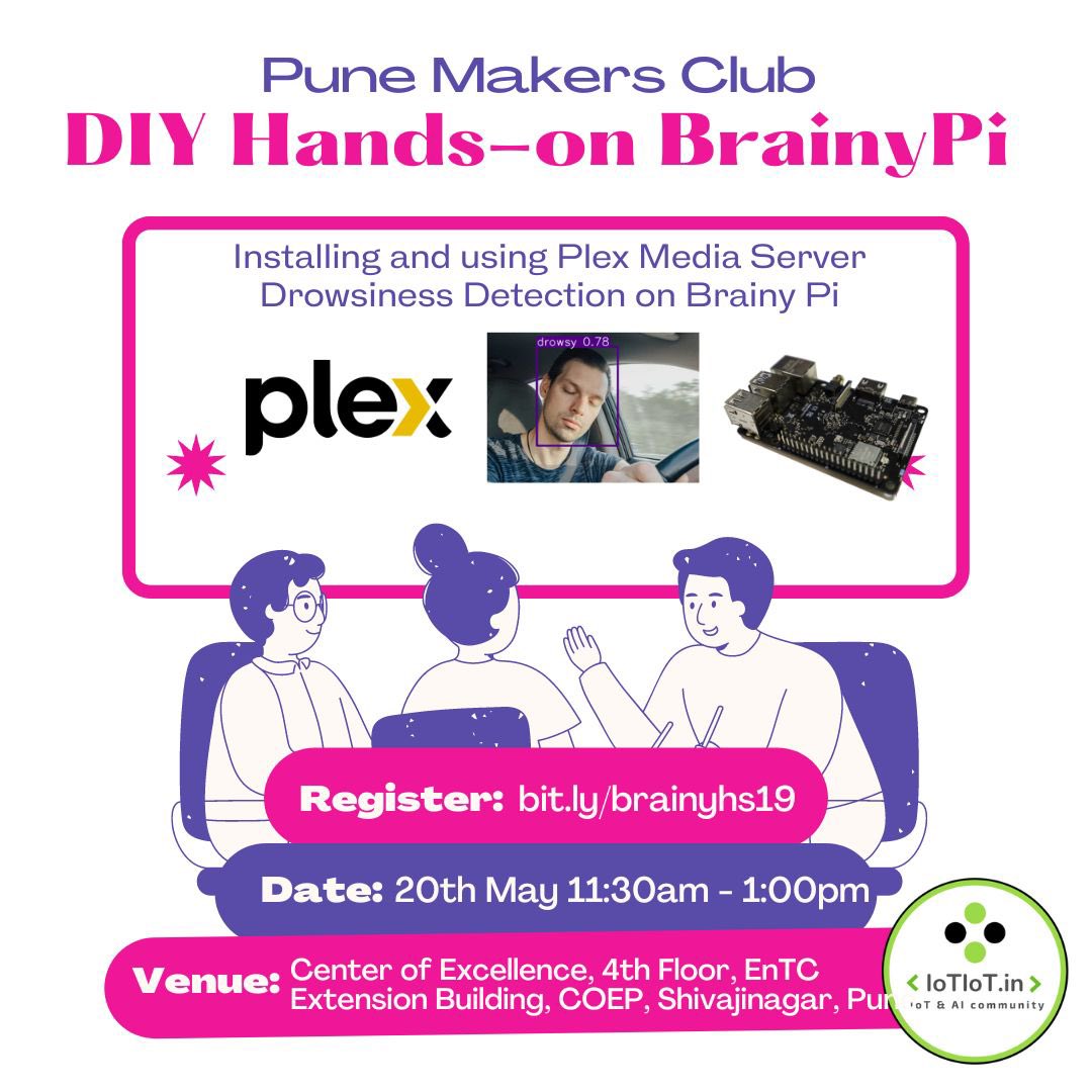 SnehaBhapkar10's tweet photo. Create Media Server on @brainypi , Implement Drowsiness Detection with Brainy Pi 🥳

Register Here: https://t.co/XpaDI2lxzF

PS: Please bring your laptop/Additional hardware modules required for your projects with you https://t.co/IEYdxeayWc