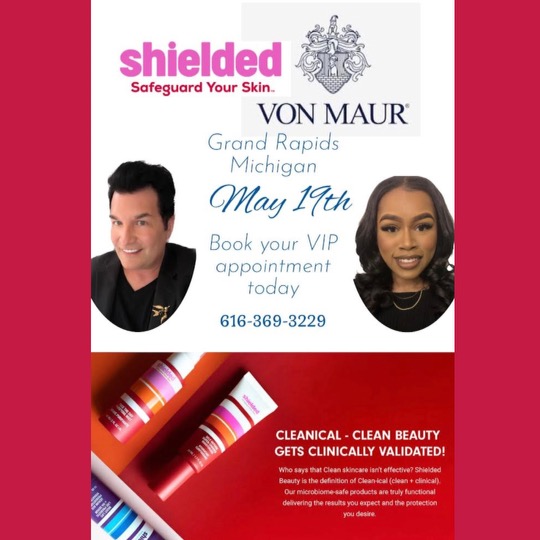 Kick off Beauty Bash weekend with the clean brand shielded at Von Maur! Visit the cosmetic department tomorrow to meet with Brandon &amp; Ashlyn to learn all about maintaining a healthy microbiome. Gifts are limited, so schedule an appointment today by calling 616-369-3229.