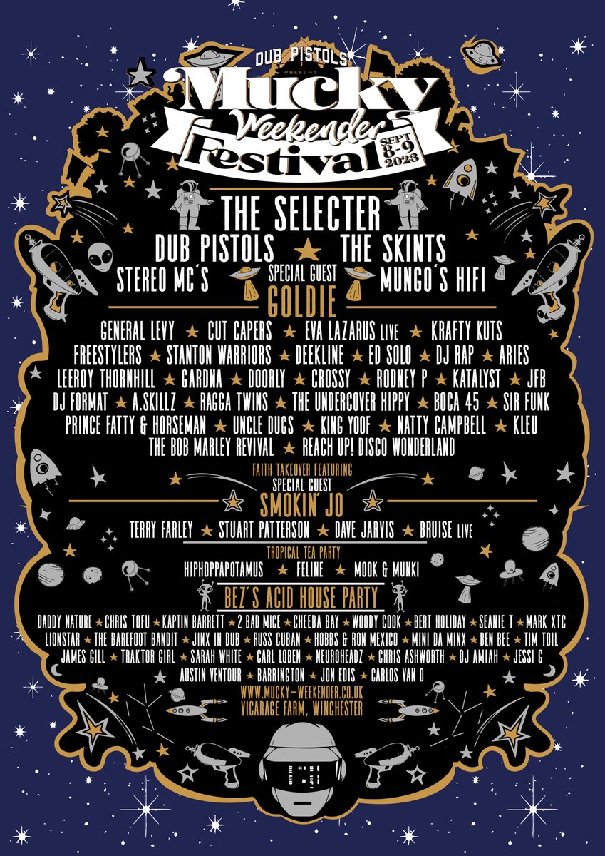 Dub Pistols (@dubpistols) on Twitter photo A few more names join the line up for September in Winchester <a href="/muckyweekender/">muckyweekender</a> <a href="/ariesuk/">Aries</a> <a href="/TheRaggaTwins/">Ragga Twins</a> <a href="/djmarkxtc/">Mark XTC</a> alongside <a href="/MRGOLDIE/">GOLDIE</a> <a href="/Generallevy/">General levy</a> <a href="/mungoshifi/">Mungo's Hi Fi</a> <a href="/djrap/">djrap</a> <a href="/StantonWarriors/">Stanton Warriors</a> <a href="/UncleDugs/">Uncle Dugs</a> <a href="/theskints/">The Skints</a>
tickets mucky-weekender.co.uk A few more names join the line up for September in Winchester <a href="/muckyweekender/">muckyweekender</a> <a href="/ariesuk/">Aries</a> <a href="/TheRaggaTwins/">Ragga Twins</a> <a href="/djmarkxtc/">Mark XTC</a> alongside <a href="/MRGOLDIE/">GOLDIE</a> <a href="/Generallevy/">General levy</a> <a href="/mungoshifi/">Mungo's Hi Fi</a> <a href="/djrap/">djrap</a> <a href="/StantonWarriors/">Stanton Warriors</a> <a href="/UncleDugs/">Uncle Dugs</a> <a href="/theskints/">The Skints</a>
tickets mucky-weekender.co.uk