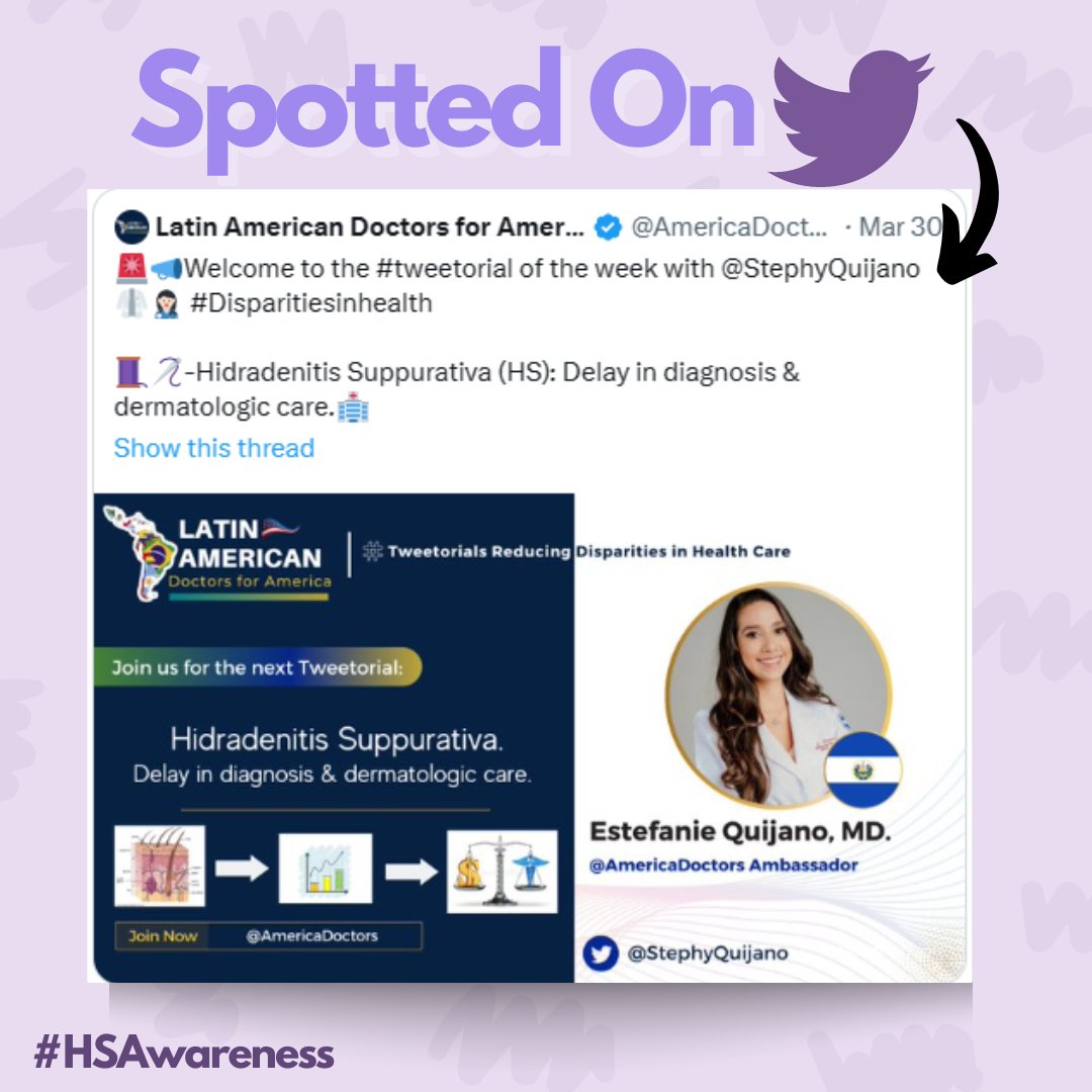 Check out Latin American Doctors for America @AmericaDoctors and their #tweetorial of the week with@StephyQuijano about #Disparitiesinhealth Hidradenitis Suppurativa (HS): Delay in diagnosis & dermatologic care. #hidradenitissuppurativa #hsawareness #dermtwitter