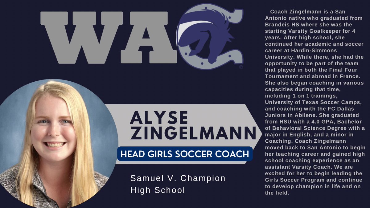 WACAthletics08's tweet photo. Help us welcome our newest member of the Champion family.  Coach Zingelmann will be our next Head Girls Soccer Coach!  We are excited for her to join our team!!  @LeechStan @BoerneISD @SamChampionHS https://t.co/DX94sbYDec