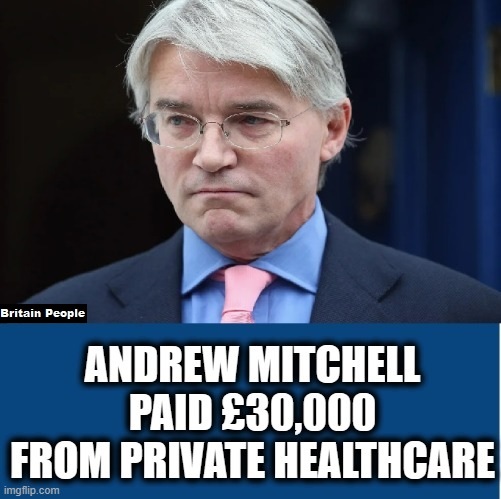 TORY MP:  ANDREW MITCHELL 👀

🔴Andrew Mitchell earned £30,000 from a private health insurance provider.

👉RETWEET if this concerns you.

<a href="/EveryDoctorUK/">EveryDoctor</a> #NHSPrivatisation