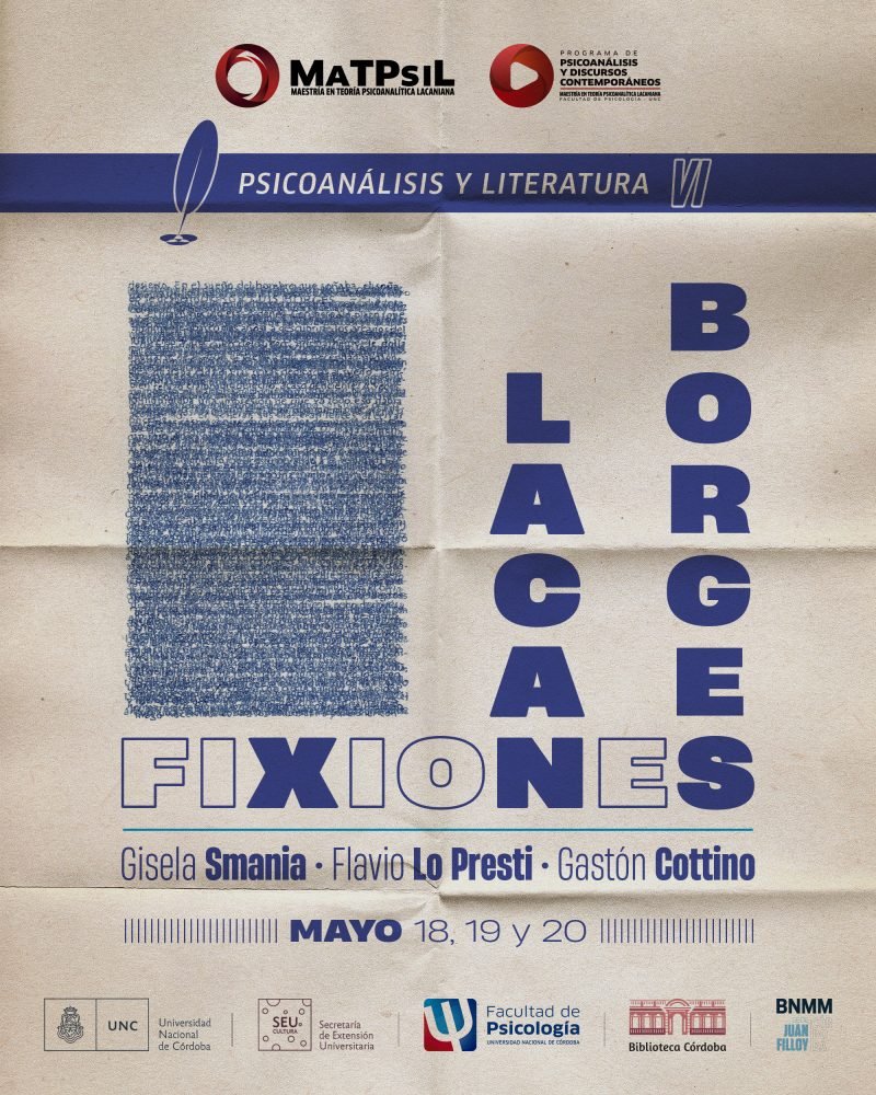 Hoy 18/05 te invitamos su 1er jornada a las 18 hs en #biblioteca #cordoba  Prog de extensión #Psicoanálisis y discursos contempo d Maestría en Teoría Psicoanalítica #Lacaniana, Facultad d Psicología #UNC  Psicoanálisis y #literatura VI:FIXIONES, de #Borges a #Lacan