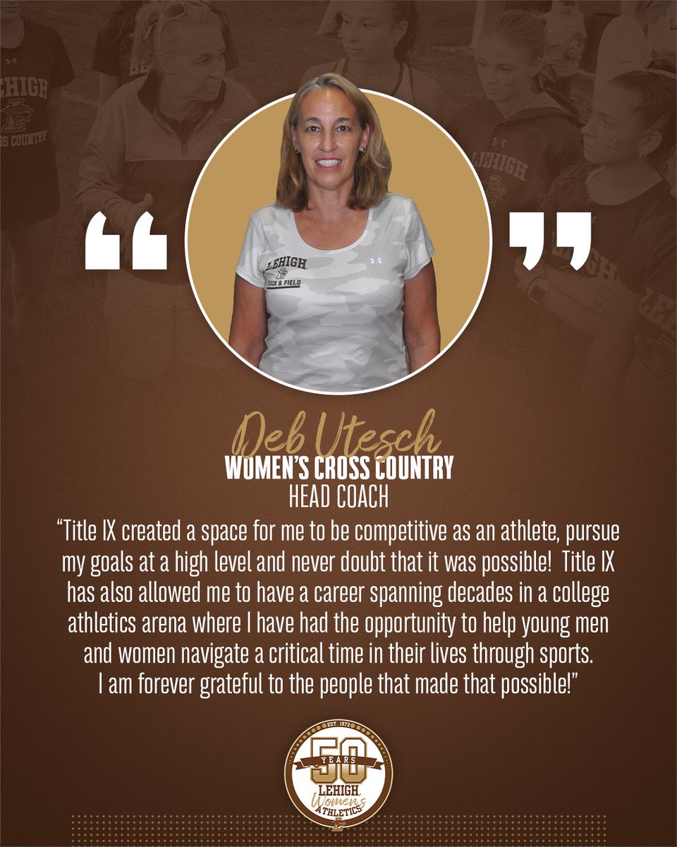 LehighSports's tweet photo. As we continue to celebrate #50YearsofTitleIX, hear from @LehighTFXC Women's Cross Country head coach Deb Utesch as she reflects on the importance of #TitleIX and the impact it has had on her life as an athlete and as a coach.
π https://t.co/fh5bisQLpx https://t.co/M5CjKnUmPU