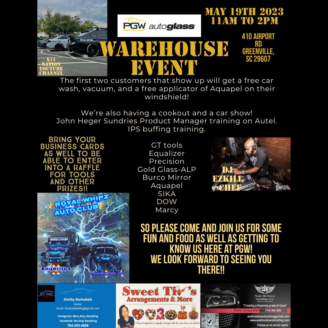 pgw_autoglass's tweet photo. Attention- Auto Glass Industry of Greenville, SC!
PGW Glass Warehouse Event this Friday, May 19th. See flyers for details.
#GlassEvent #WarehouseParty #Carshow #Aquapel #WindshieldSupplier #PGWAG
Sign up to become a PGW customer at https://t.co/IyE57XZFNg https://t.co/Vkrb16iBdK