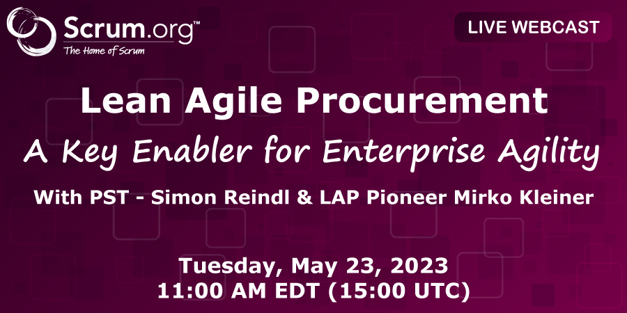 Don't miss next week's Scrum Pulse webcast focused on Lean Agile Procurement! Register: ow.ly/PcvF50OqBr6 <a href="/s_reindl/">Simon Reindl</a>  #scrum #procurement