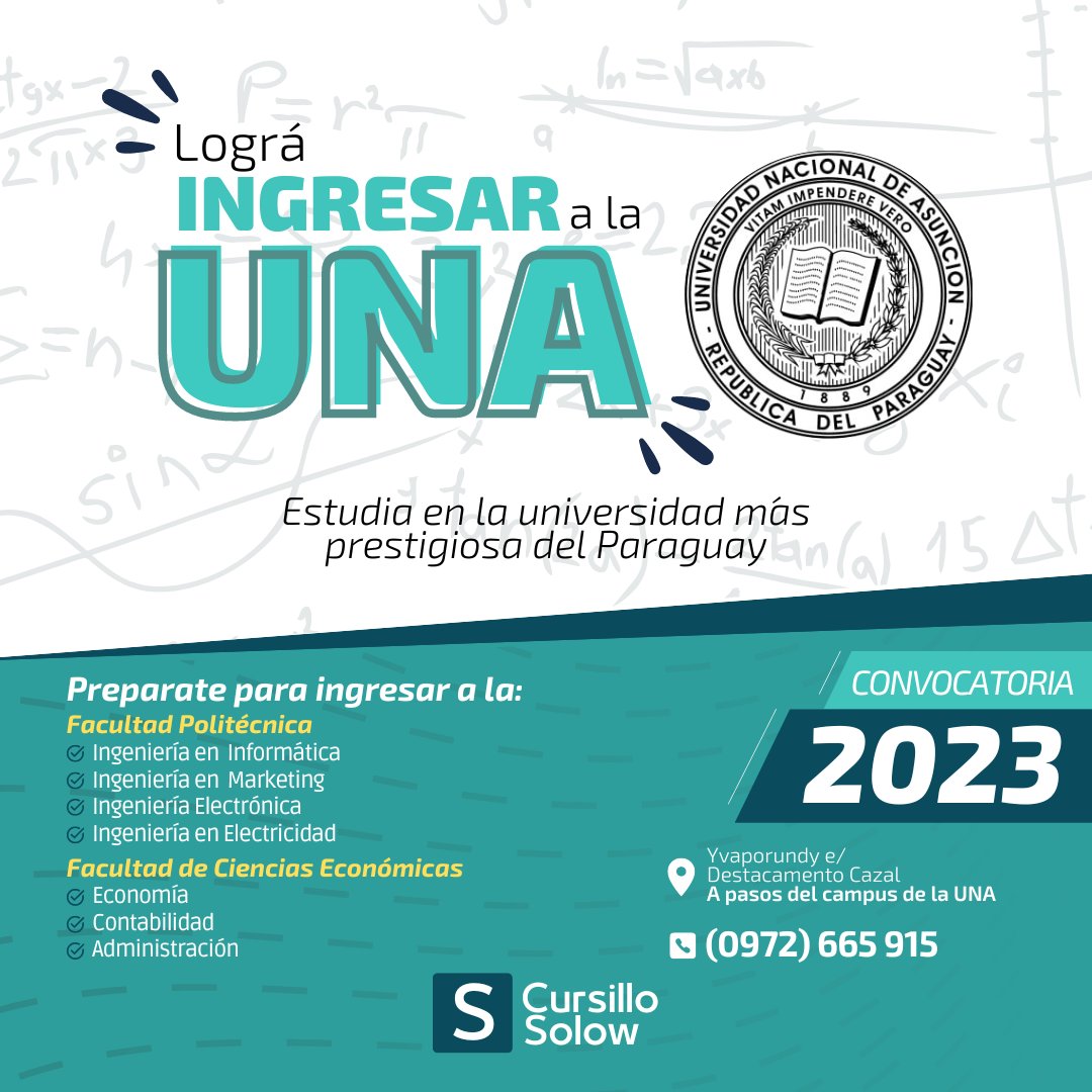¡Prepárate para tu futuro!
Si deseas estudiar a la UNA, preparate en el MEJOR cursillo para el ingreso en las facultades más solicitadas.

Asegura tu lugar en la carrera de tus sueños. ¡Inscríbete ya!🚀

📲 (0972) 665 915