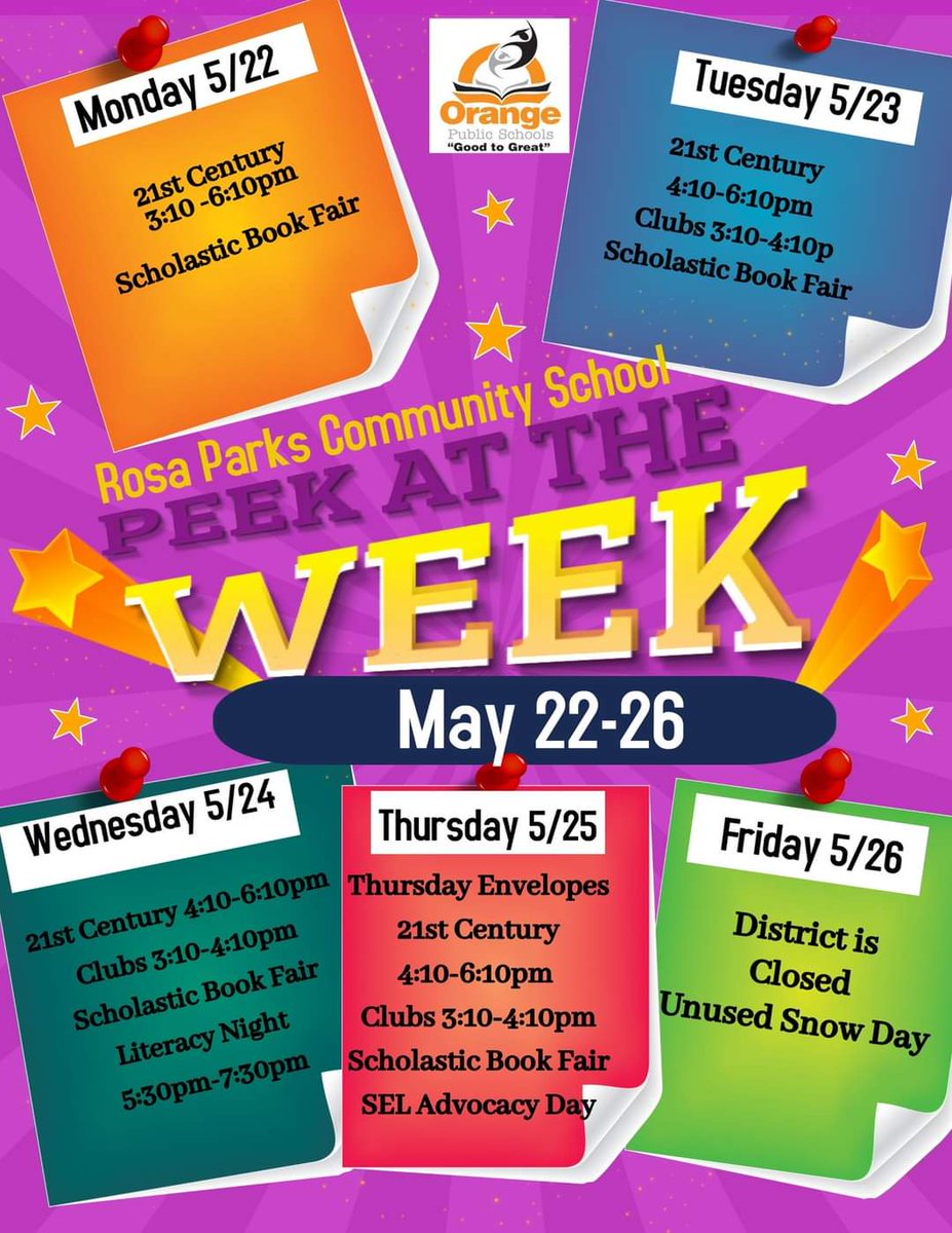 Rosa Parks Community School announces important events and activities with 'A Peek at the Week' for May 22 - 26, 2023, including district closure on Friday, May 26, for an unused snow day give back. See the flyer for details. #GoodtoGreat #MovingIntoGreatness #OrangeStrong💪🏾