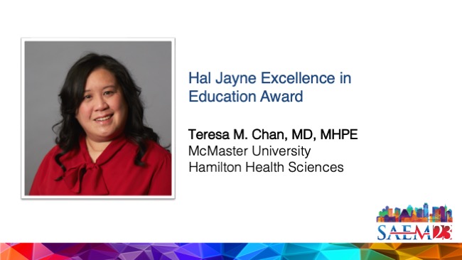 Congratulations to Teresa M. Chan, MD, MHPE, for winning the Hal Jayne Excellence in Education Award! #SAEM23 @TChanMD See all SAEM23 Award Recipients here: ow.ly/luUw50OqECe