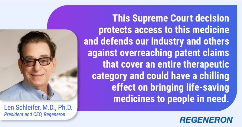 Regeneron's tweet photo. BREAKING: US Supreme Court issues unanimous opinion striking down Amgen’s PCSK9 patent claims and defending scientific innovation, ending nearly 10-year dispute related to Regeneron-invented medicine.