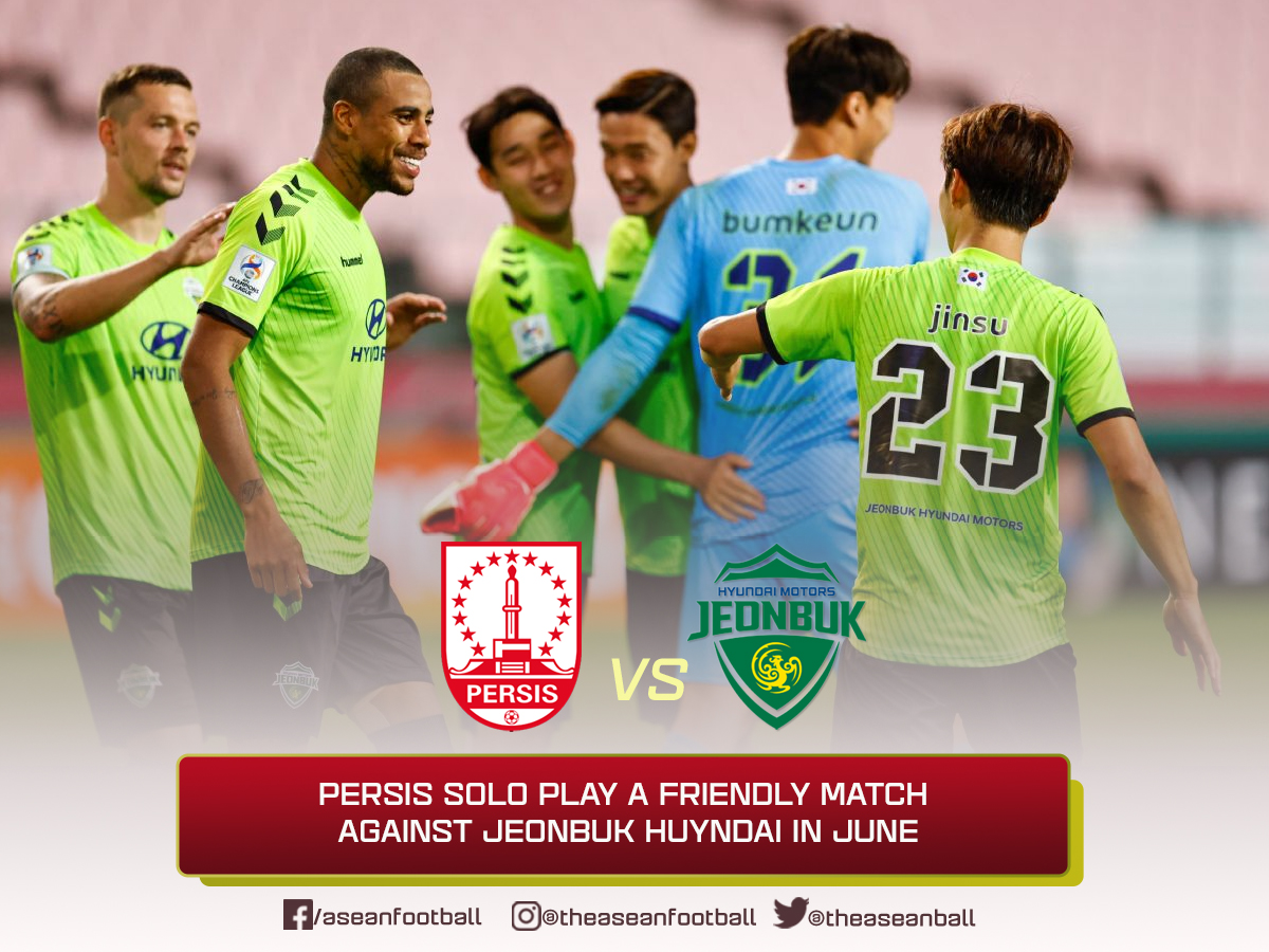 ASEAN FOOTBALL on X: 🗓 INTERNATIONAL CLUB FRIENDLY MATCH Persis Solo 🇮🇩  🆚 🇰🇷 Jeonbuk Hyundai Motors Liga 1 Indonesia's side, Persis Solo  confirmed that the club will play a friendly match