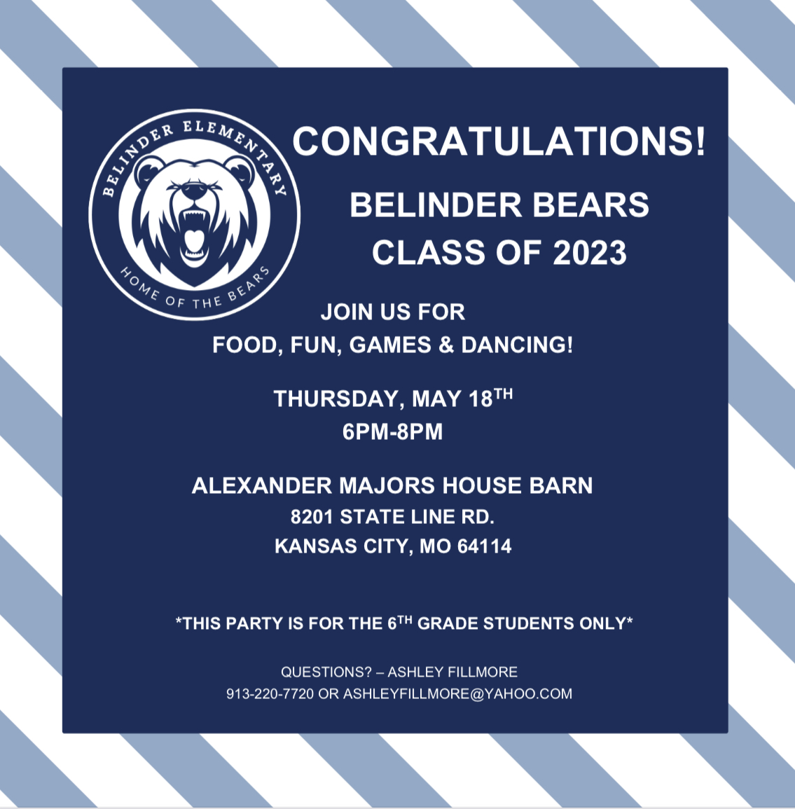 6th Grade Graduation Party TONIGHT!  Drop off at 6pm and pick up promptly at 8pm!