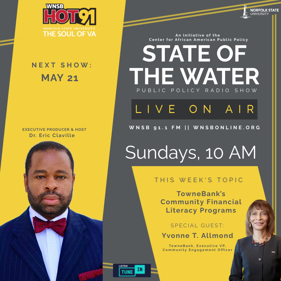 Norfolkstate's tweet photo. Join us for State of the Water with host Eric Claville and special guest Yvonne T. Allmond as they discuss #CommunityFinancialLiteracy on Sunday, May 21, at 10 a.m. Listen live on WNSB 91.1 FM or through https://t.co/DtQdutRLuK.
#CAAmPP #FinancialLiteracy #TowneBank https://t.co/iPpCuRMxJr