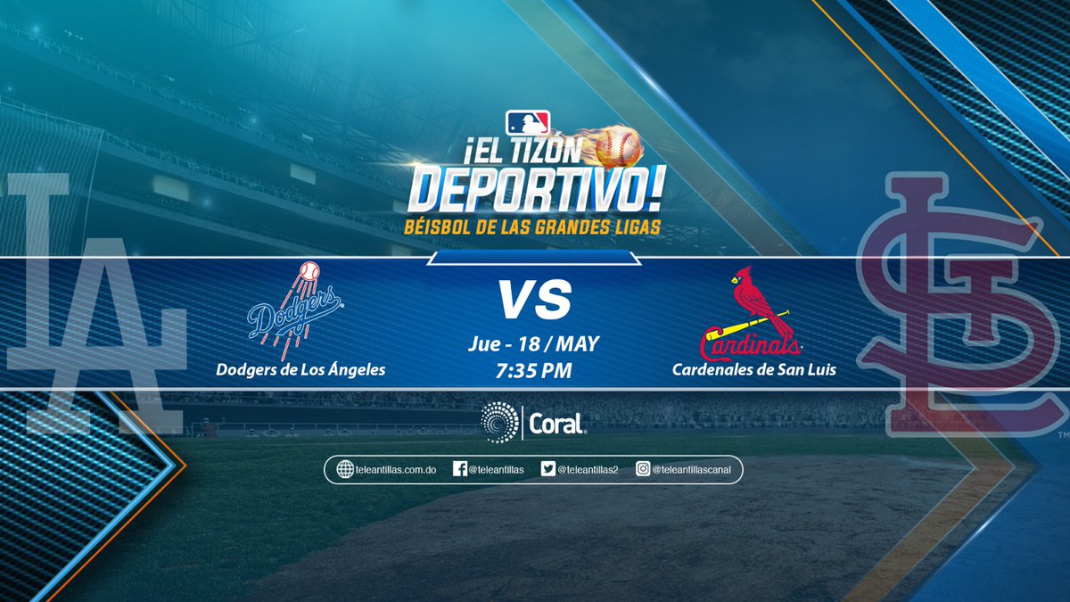 JuanJoseRodRD's tweet photo. #MLB por TV hoy: Jueves 18 de mayo por Coral: Dodgers vs San Luis a las 7:35pm #MLBporCoral #YencyAlmonte #GenesisCabrera @jmena26 @JLMendoza_ @tomasjcabrera @ernestokran @CarlosAlmanzarR https://t.co/xbceqrVtgZ