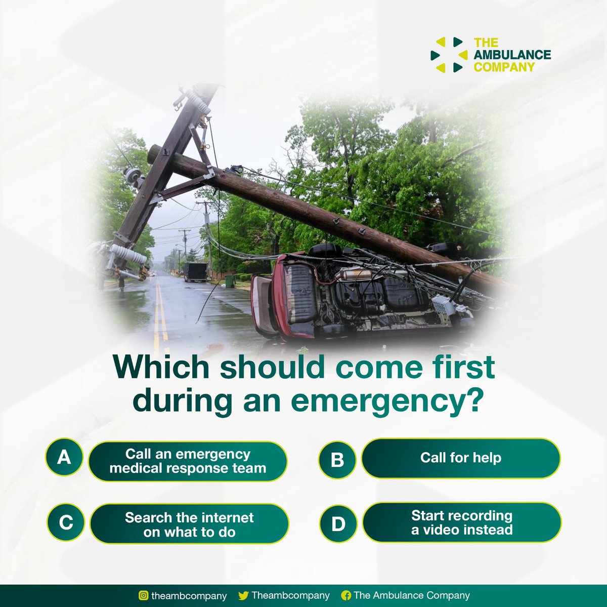 Theambcompany's tweet photo. What would you do first during a medical emergency 🆘?
Let us know in the comment section!
Remember not to panic but be proactive. Every second counts⏰.
#letusknowbelow #emergencyresponse #callambco #ambulance #knowwhattodo https://t.co/Px5R93sXV9