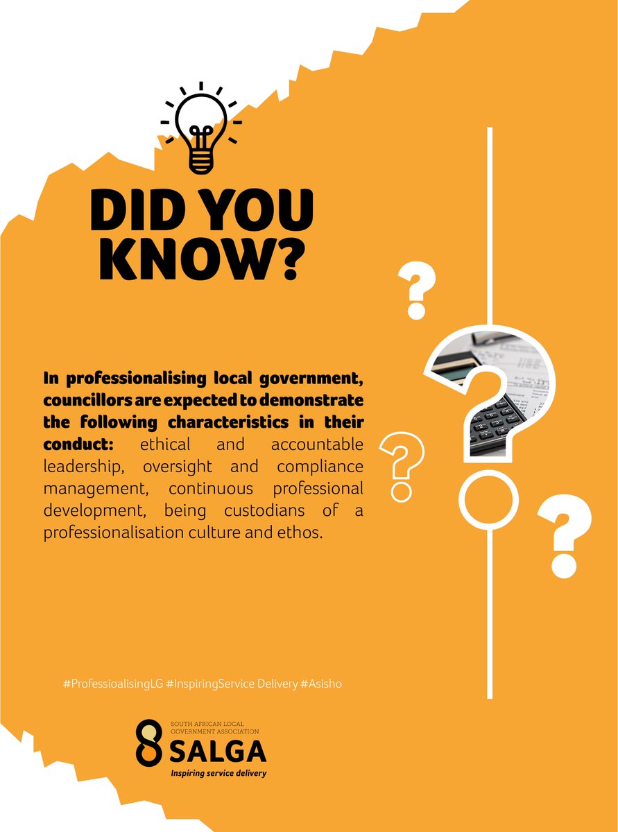 SALGA_Gov's tweet photo. DID YOU KNOW?

In the quest to professionalise the local government sector, councillors have a role to play, by demonstrating certain characteristics in their conduct.

#professionalisinglg
#InspiringServiceDelivery
#asisho https://t.co/RtrTWjkFsu