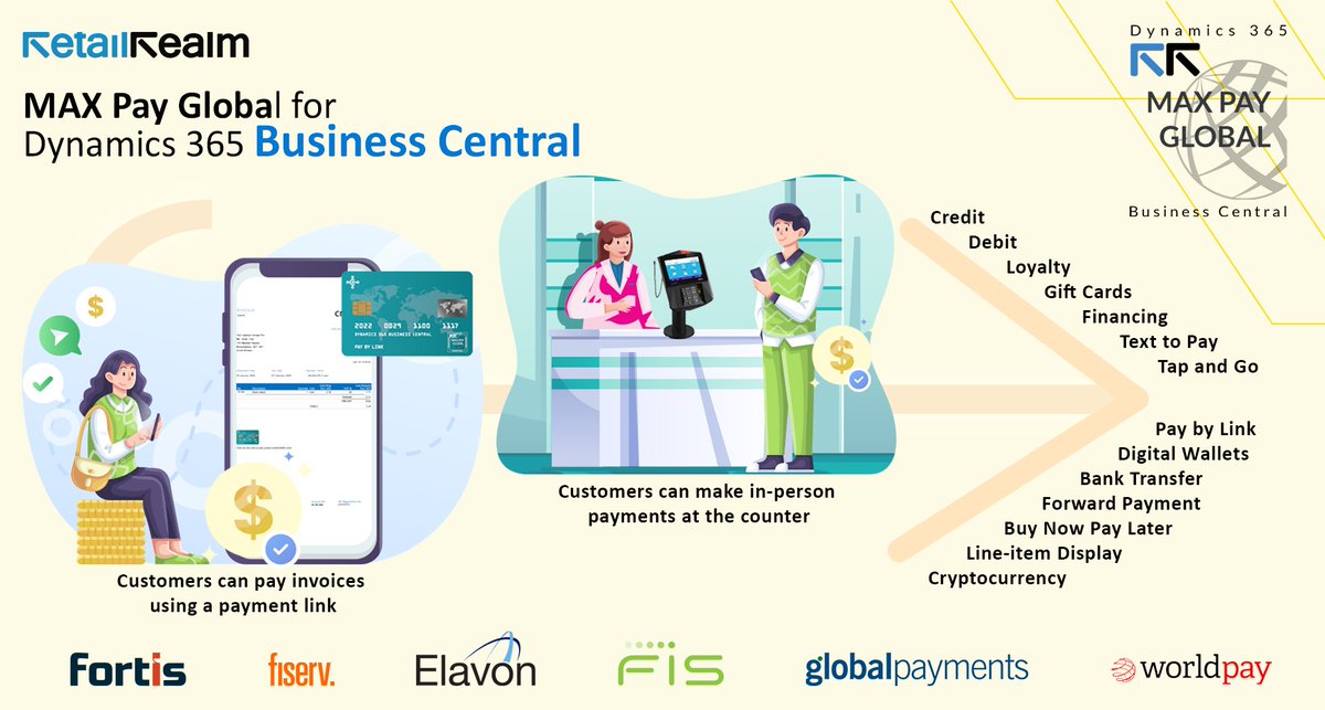 Retail Realm (@rrdistiusa) on Twitter photo MAX Pay Global Payment Connector for D365 Business Central connects your business to any payment processor, supporting modern payment methods and enabling counter sales
contact sales@retailrealm.com
shorturl.at/tJLPV
#MSDyn365BC #Fortis #FIS #GlobalPayment #elavon #Worldpay MAX Pay Global Payment Connector for D365 Business Central connects your business to any payment processor, supporting modern payment methods and enabling counter sales
contact sales@retailrealm.com
shorturl.at/tJLPV
#MSDyn365BC #Fortis #FIS #GlobalPayment #elavon #Worldpay