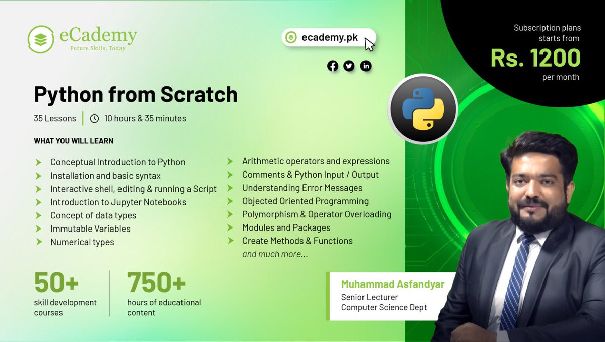 MirMAKOfficial's tweet image. Learn this most in demand skill from ECademy.pk. 

Python from Scratch is here. Learn and earn. 

Learn this skill and 50+ other skills for only Rs 1999 per month. Access to ALL courses for Rs 1999 a month. 

No other Pakistani platform offers such Hi-Tech courses…