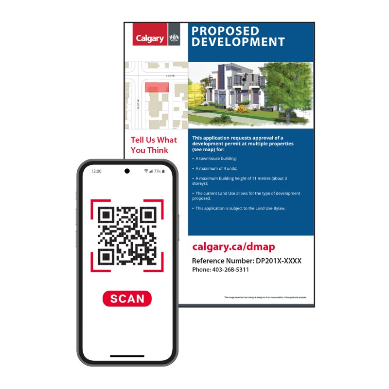 cityofcalgary's tweet photo. What’s that new development proposal in your community? 

Check the DMap!

If you see a development notice board in your community, scan the QR code with your mobile device to access application details instantly. Explore plans &amp; provide feedback on proposed developments online.