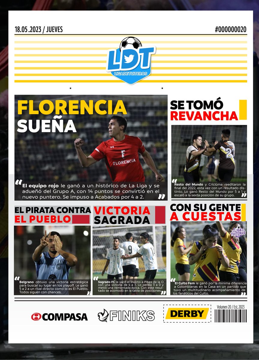 Los principales títulos de #LaPortada n° 20 🗞

- Florencia sueña.
- Se tomó revancha.
- El pirata contra el Pueblo.
- Victoria sagrada.
- Con su gente a cuestas.

#UnaLigaMasGrande 🔥