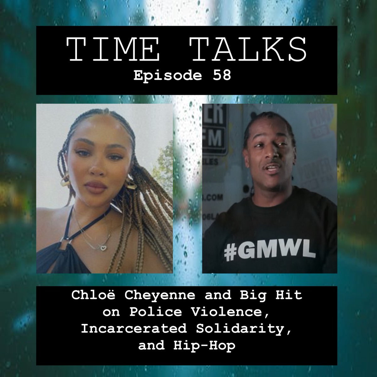 New Episode Chloë Cheyenne and Big Hit on Police Violence, Incarcerated Solidarity, and Hip-Hop @communityxapp timetalks.libsyn.com/chlo-cheyenne-…