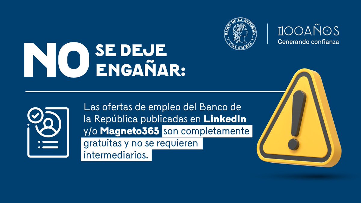 BancoRepublica's tweet photo. Evite brindar información personal o financiera a personas o entidades que le soliciten pagos o datos sensibles para tener acceso a nuestras ofertas de empleo o para ser considerado(a) para una vacante.  Las postulaciones únicamente las puede hacer aquí👇

https://t.co/ODAuaFl4yA https://t.co/h9kPaKQ0Bd
