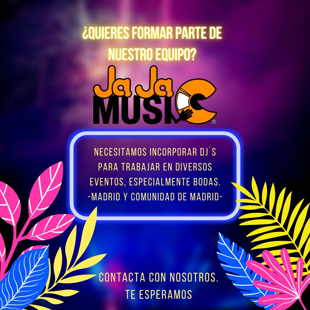 JaJaMusiC_Radio's tweet photo. 🛑ATENCIÓN DJ’S🛑
Se precisa incorporar varios Dj’s a nuestro equipo para pinchar en varios eventos, especialmente Bodas. 
Buscamos Dj’s que quieran dedicarse a esta profesión, trabajar en equipo y divertir a la gente! 
¿Quieres unirte al equipo?😊✌️
#djs #eventos #empleo https://t.co/sJ7lpFKvGa