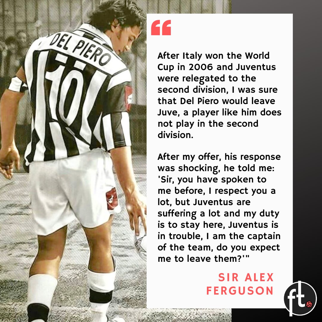 🎙️ Sir Alex Ferguson on Alessandro Del Piero and his attempt to sign the Juventus legend: