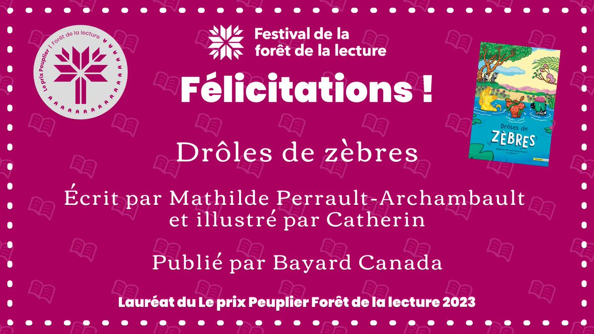 Annonce du lauréat du prix Peuplier : Drôles de zèbres écrit par Mathilde Perrault-Archambault et illustré par Catherin! 🎉 <a href="/bayardcanada/">Bayard Canada</a> #Forêtdelalecture