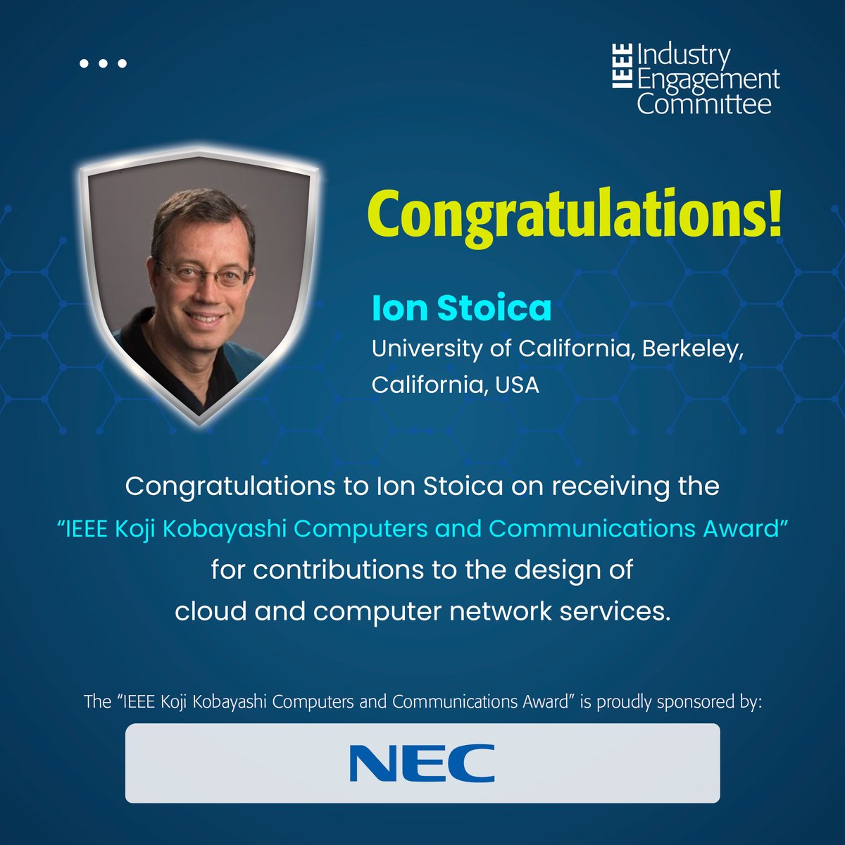 ieee_industry's tweet photo. Congratulations to Professor Ion Stocia of University of California, Berkeley, California, USA on receiving 2023 IEEE Koji Kobayashi Computers and Communications Award!
#IEEE #IEEEIndustry #IEC #IEEEVolunteers #IEEEAwards #IEEEMedals #IEEERecognitions #TechnicalFieldAwards https://t.co/pTI1pdhteg