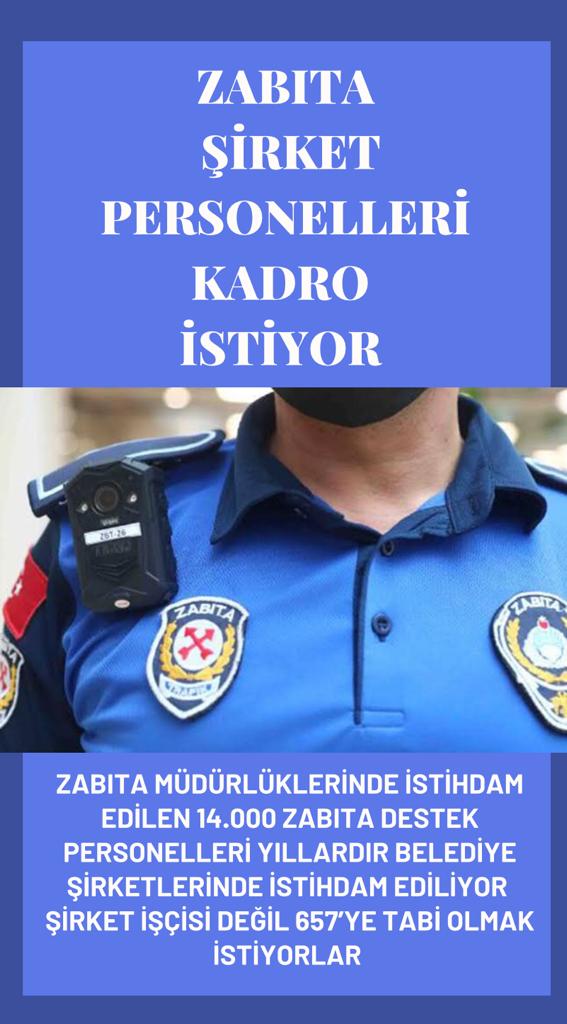Şirket işçisi zabıtalar 
#BİTinİsteğiNormKADRO