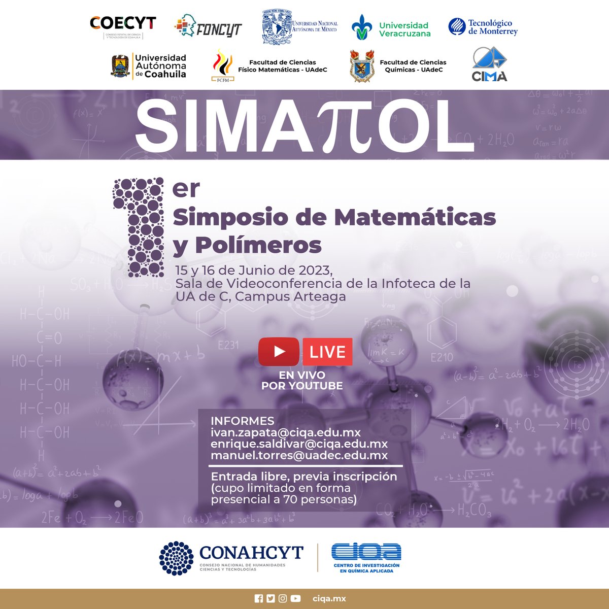 ciqa_mx's tweet photo. El #CIQA te invita al Simposio #SIMAPOL, Primer Simposio de Matemáticas y Polímeros, el 15 y 16 de junio de 2023. Entrada libre con previa inscripción en https://simapol.ciqa.mxLugar presencial: Infoteca de la UA de C, Campus Arteaga, cupo limitado a 70 personas. https://t.co/aJFHzopuJY