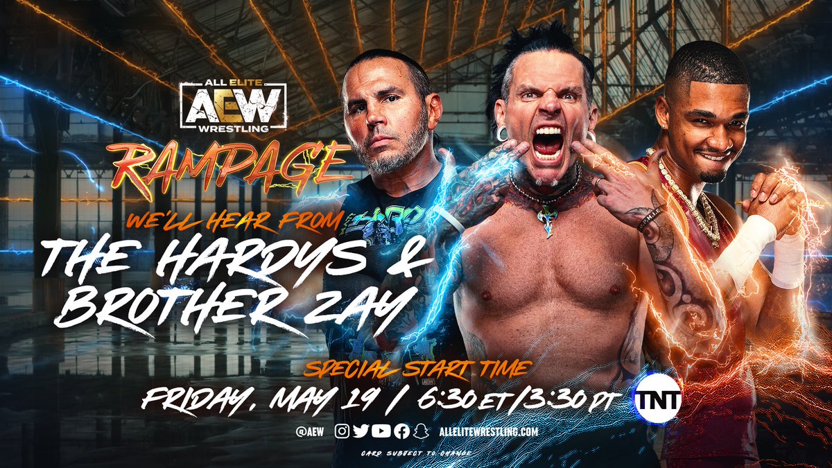 We’ll hear from #TheHardys @matthardybrand @jeffhardybrand and Brother Zay @IsiahKassidy THIS FRIDAY on #AEWRampage at a SPECIAL START TIME of 6:30pm ET/3:30pm PT on @tntdrama!