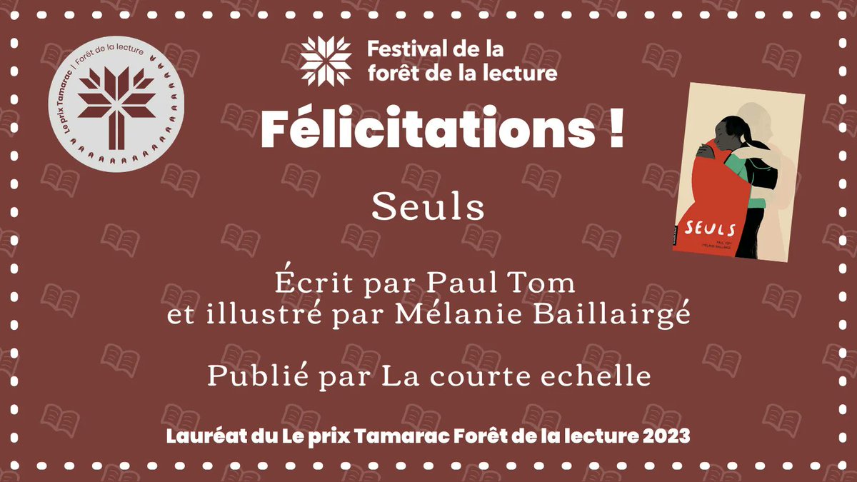 Annonce du lauréat du prix Tamarac : Seuls écrit par Paul Tom et illustré par Mélanie Baillairgé! <a href="/Courte_echelle/">la courte échelle</a> #Forêtdelalecture