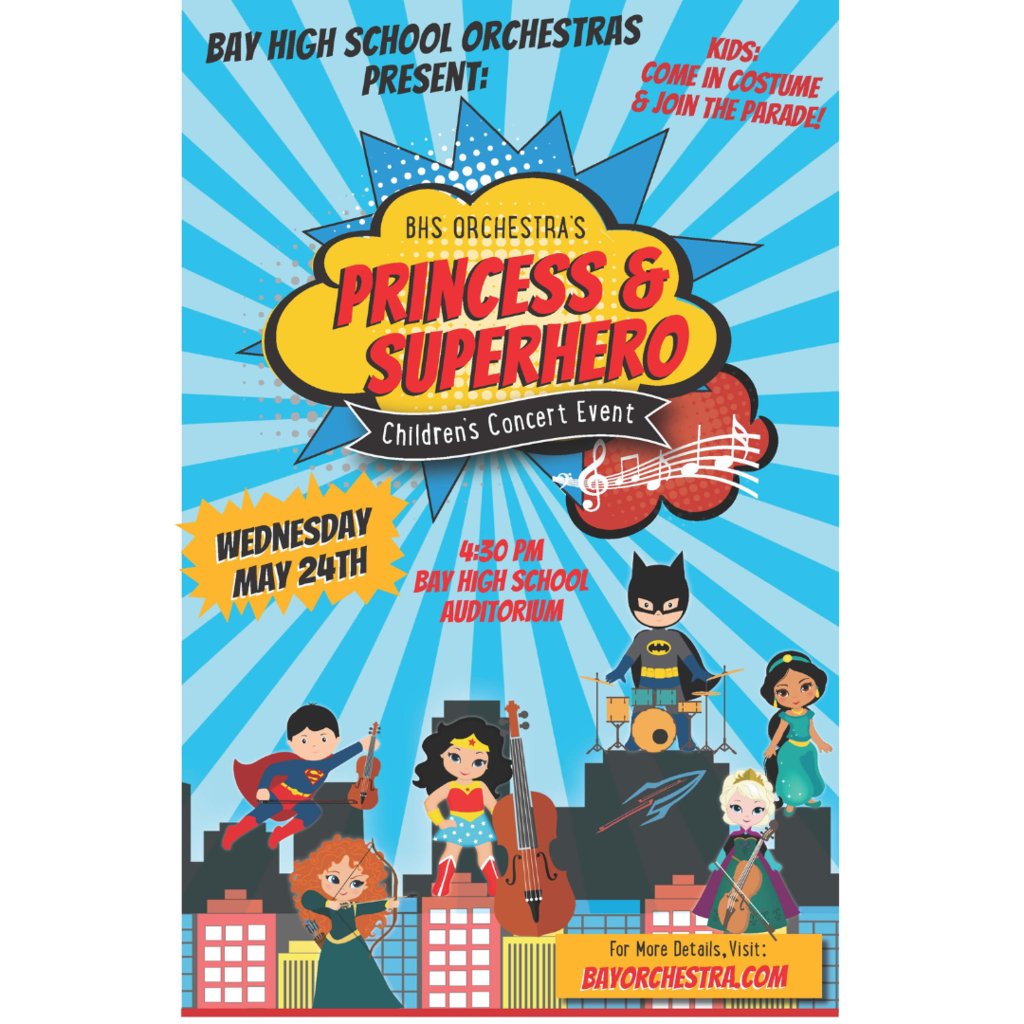 BaySchoolsOH's tweet photo. Wed., May 24 is Princess &amp; Superhero Concert by BHS Orchestras. The event is for kids and features music from films and TV shows.  Guests are encouraged to to wear princess or superhero costumes and can join a parade, play a string instrument or conduct the orchestra. Free! https://t.co/gQhzWIkjuk