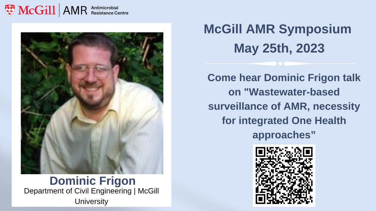 More introductions! <a href="/dominic_frigon/">Dominic Frigon</a> will talk on "Wastewater-based surveillance of AMR, necessity for integrated One Health approaches" at the AMR Symposium on May 25th!

Register by May 20th: mcgill.ca/amrcentre/even…