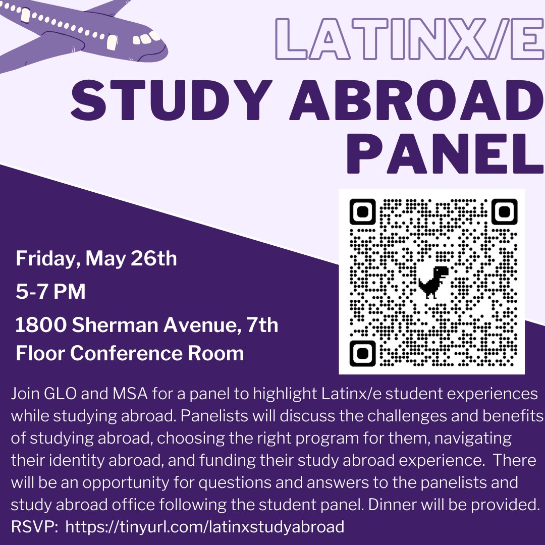 MSAatNU's tweet photo. Join GLO and MSA for a panel highlighting Latinx/e student experiences studying abroad. Hear about challenges, benefits, &amp; more! There will be an opportunity for Q&amp;As to the panelists &amp; study abroad office following the panel. Dinner provided. RSVP: https://t.co/D2K3LJlSu1 https://t.co/AFYdoNmZ54