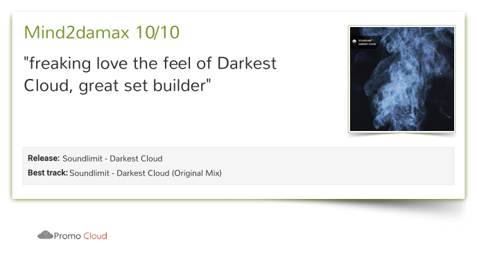 mind2damax reviewed Soundlimit - Darkest Cloud. 10/10