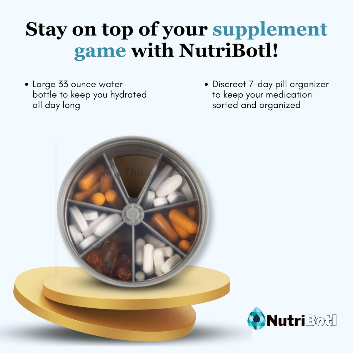 nutribotl's tweet photo. Upgrade your supplement routine with NutriBotl - the perfect fusion of a water bottle and pill organizer. Our innovative design makes it easy to keep track of your daily supplements, vitamins.
Place your order today at https://t.co/821KdFWyc5\
.
#NutriBotl #SupplementRoutine https://t.co/ZBmwuCZQfX