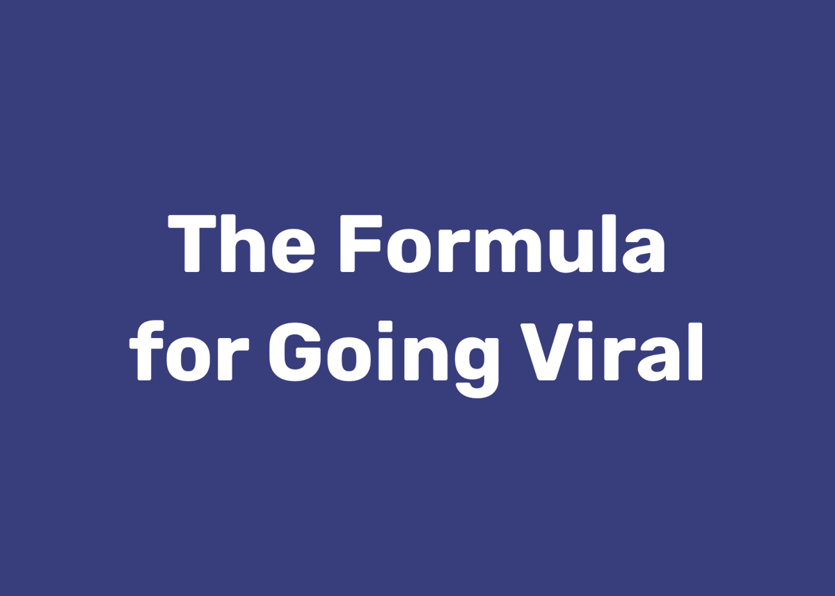 Going viral is quite easy

In fact, I've built a formula for going viral that's earned me over 120,000 followers

Steal this simple formula and go viral yourself: