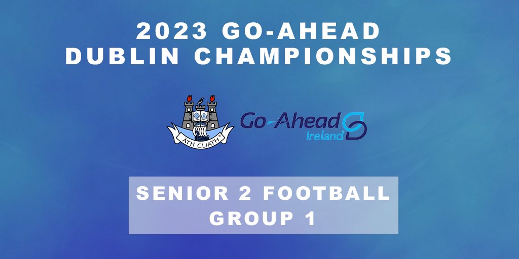 2023 Go-Ahead Dublin Football Championship Fixtures