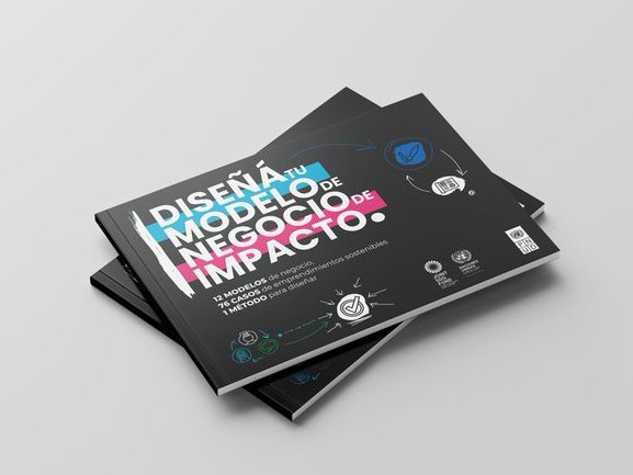 👉Diseñá tu modelo de negocio de impacto.

Un manual con una metodología práctica para aplicar a emprendimientos y empresas en desarrollo, y generar concientización y capacidades hacia una visión compartida para el #desarrollosostenible.  

Disponible aquí bit.ly/3ysReSr