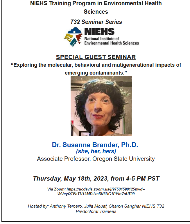 Please join us for our NIEHS seminar today at 4pm via zoom with Dr. Susanne Brander title 'Exploring the molecular, behavioral, and multi-generational impacts of emerging contaminants.' See you there!